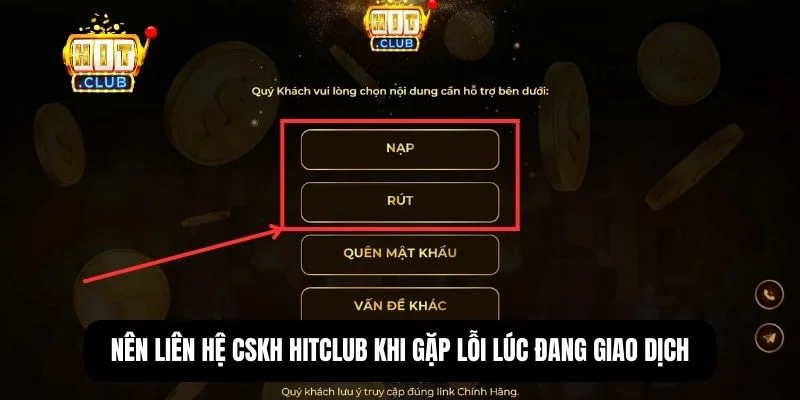 Hitclub ⚜️ Tải Hit Club Game Bài 2026, Xanh Chín + 99 USD 21 Gặp lỗi khi đang giao dịch thì nên làm gì?
