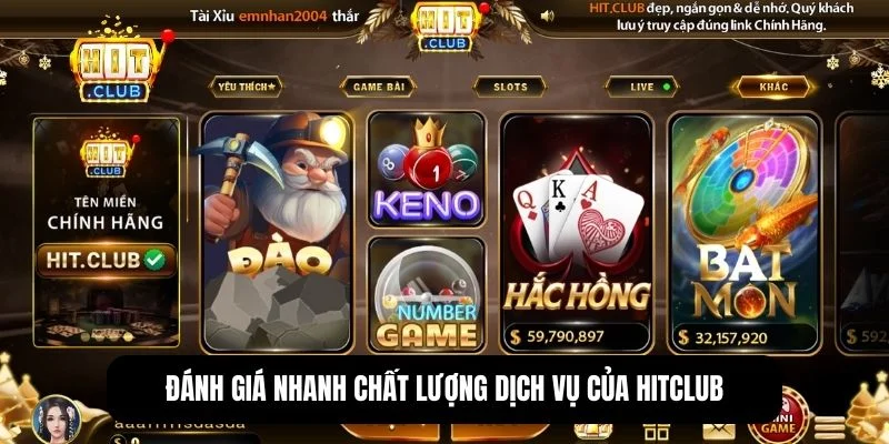 Hitclub ⚜️ Tải Hit Club Game Bài 2026, Xanh Chín + 99 USD 11 Bảng đánh giá nhanh chất lượng dịch vụ của Hitclub